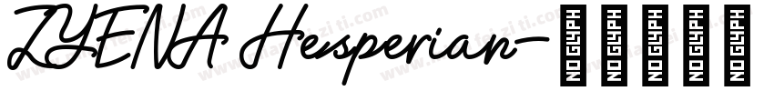 ZYENA Hesperian字体转换